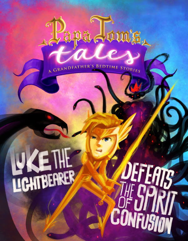 Luke the Lightbearer Defeats the Spirit of Confusion (eBook)